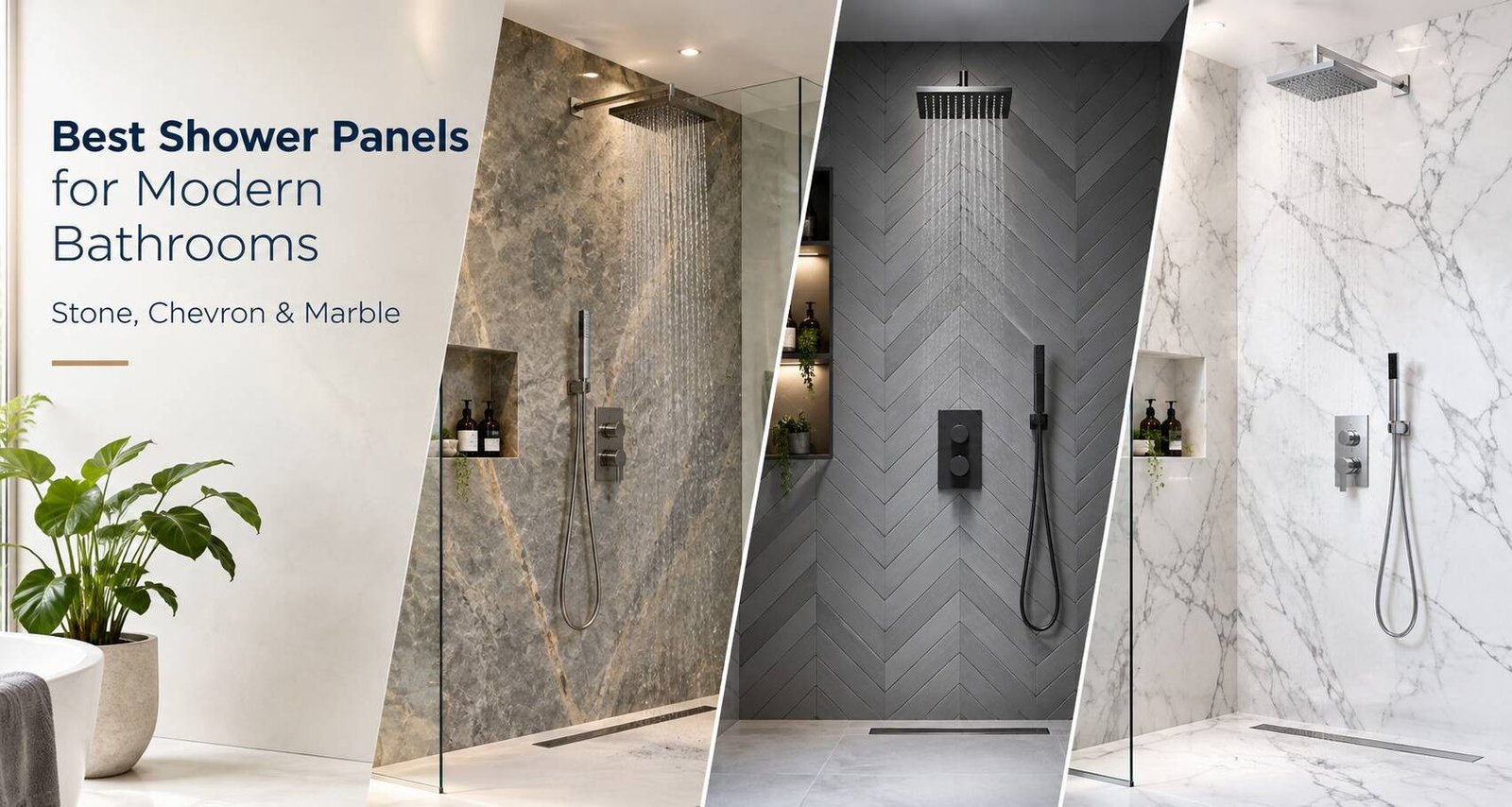 Best shower panels for modern bathrooms featuring stone, chevron and marble designs
